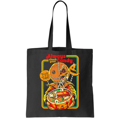 Always Check Your Candy Trick Or Treat, Funny Halloween Tee Tote Bag