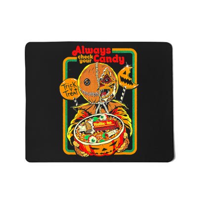 Always Check Your Candy Trick Or Treat, Funny Halloween Tee Mousepad