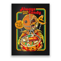 Always Check Your Candy Trick Or Treat, Funny Halloween Tee Poster