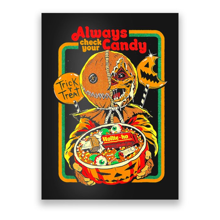 Always Check Your Candy Trick Or Treat, Funny Halloween Tee Poster