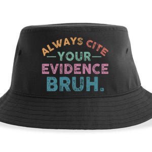 Always Cite Your Evidence Bruh Funny Retro English Teacher Sustainable Bucket Hat