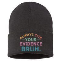 Always Cite Your Evidence Bruh Funny Retro English Teacher Sustainable Knit Beanie