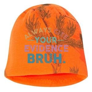 Always Cite Your Evidence Bruh Funny Retro English Teacher Kati - Camo Knit Beanie