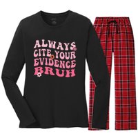 Always Cite Your Evidence Bruh Funny Groovy English Teacher Women's Long Sleeve Flannel Pajama Set 