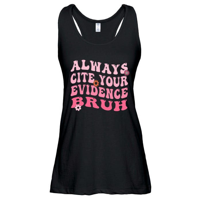 Always Cite Your Evidence Bruh Funny Groovy English Teacher Ladies Essential Flowy Tank