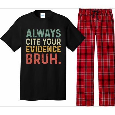 Always Cite Your Evidence Bruh Funny Retro English Teacher Pajama Set