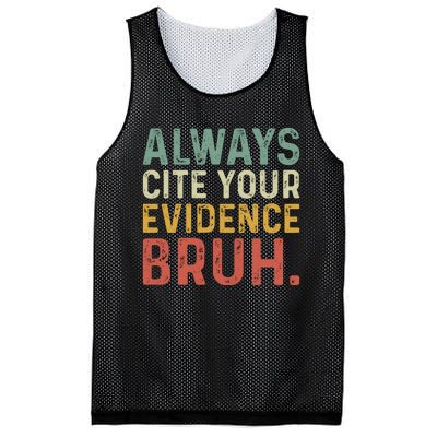 Always Cite Your Evidence Bruh Funny Retro English Teacher Mesh Reversible Basketball Jersey Tank