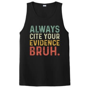 Always Cite Your Evidence Bruh Funny Retro English Teacher PosiCharge Competitor Tank