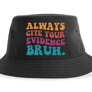 Always Cite Your Evidence Bruh Funny Retro English Teacher Sustainable Bucket Hat