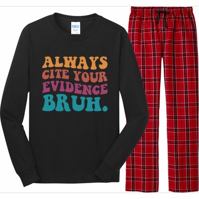 Always Cite Your Evidence Bruh Funny Retro English Teacher Long Sleeve Pajama Set