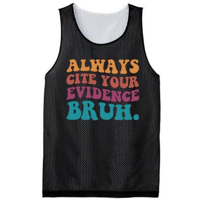 Always Cite Your Evidence Bruh Funny Retro English Teacher Mesh Reversible Basketball Jersey Tank