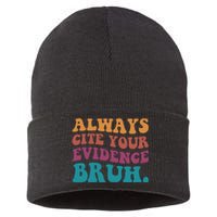 Always Cite Your Evidence Bruh Funny Retro English Teacher Sustainable Knit Beanie