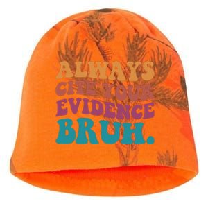 Always Cite Your Evidence Bruh Funny Retro English Teacher Kati - Camo Knit Beanie