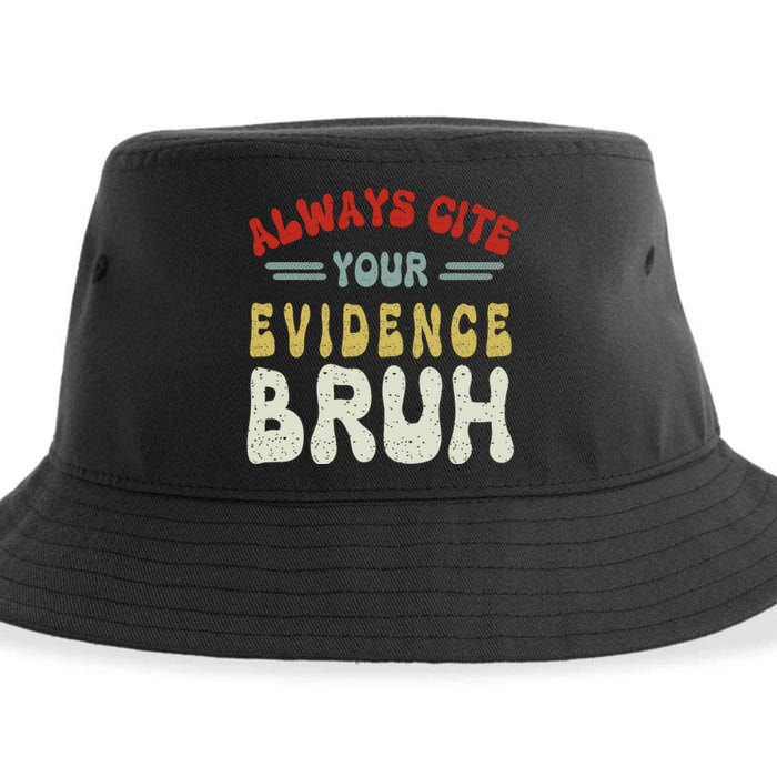 Always Cite Your Evidence Bruh Funny Retro English Teacher Sustainable Bucket Hat