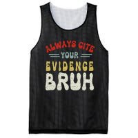 Always Cite Your Evidence Bruh Funny Retro English Teacher Mesh Reversible Basketball Jersey Tank