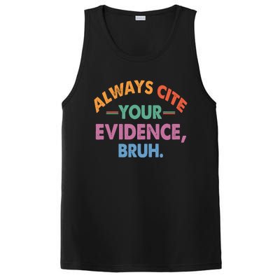 Always Cite Your Evidence Bruh Funny Retro Vintage PosiCharge Competitor Tank