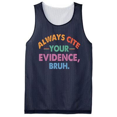 Always Cite Your Evidence Bruh Funny Retro Vintage Mesh Reversible Basketball Jersey Tank