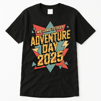 Adventure Day 2025 Version Two For Girl Tall T-Shirt