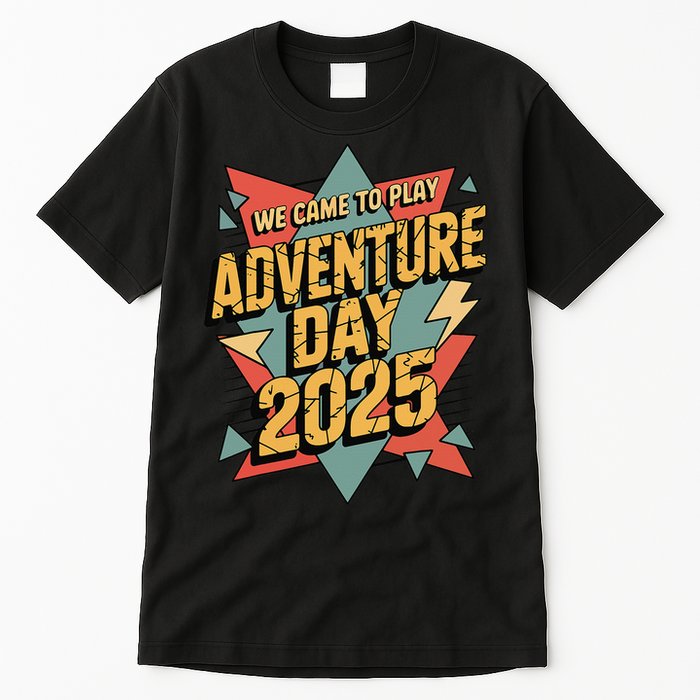 Adventure Day 2025 Version Two For Girl Tall T-Shirt