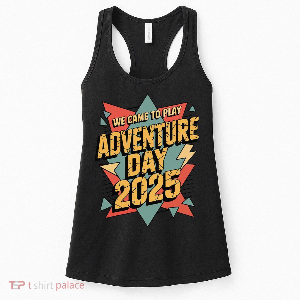 Adventure Day 2025 Version Two For Girl Womens Tank Top