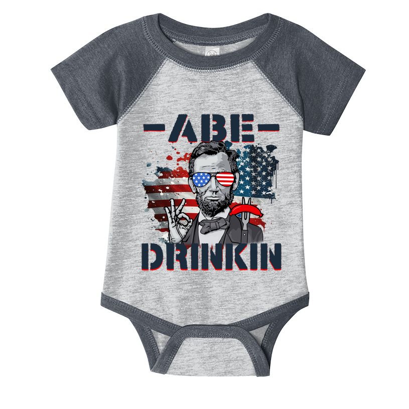 Abe Drinkin 4th Of July President Drinking Funny Infant Baby Jersey Bodysuit