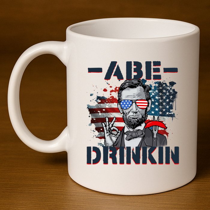 Abe Drinkin 4th Of July President Drinking Funny 11oz C Handle Ceramic Mug