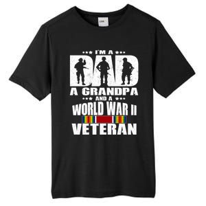 A Dad A Grandpa And A World War 2 Veteran Gift Tall Fusion ChromaSoft Performance T-Shirt