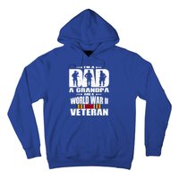 A Dad A Grandpa And A World War 2 Veteran Gift Hoodie