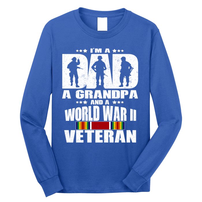 A Dad A Grandpa And A World War 2 Veteran Gift Long Sleeve Shirt