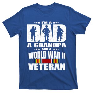 A Dad A Grandpa And A World War 2 Veteran Gift T-Shirt