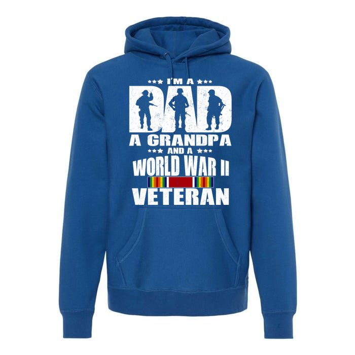 A Dad A Grandpa And A World War 2 Veteran Gift Premium Hoodie