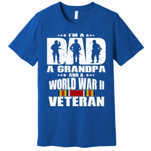 A Dad A Grandpa And A World War 2 Veteran Gift Premium T-Shirt