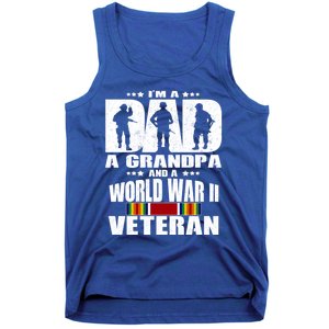 A Dad A Grandpa And A World War 2 Veteran Gift Tank Top