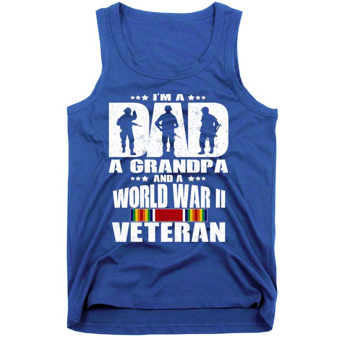 A Dad A Grandpa And A World War 2 Veteran Gift Tank Top