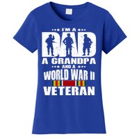 A Dad A Grandpa And A World War 2 Veteran Gift Women's T-Shirt