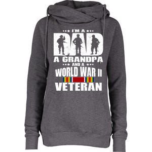 A Dad A Grandpa And A World War 2 Veteran Gift Womens Funnel Neck Pullover Hood