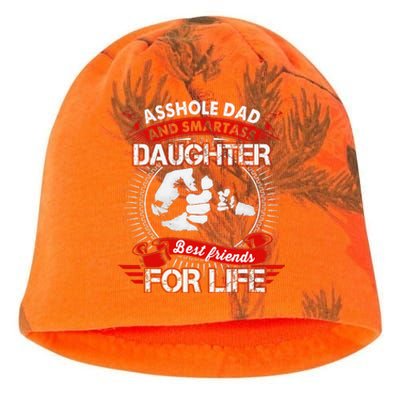 Asshole Dad And Smartass Daughter Best Friend For Life Kati - Camo Knit Beanie