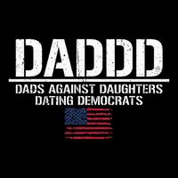 Addd Dads Against Daughters Dating Democrats Backpack