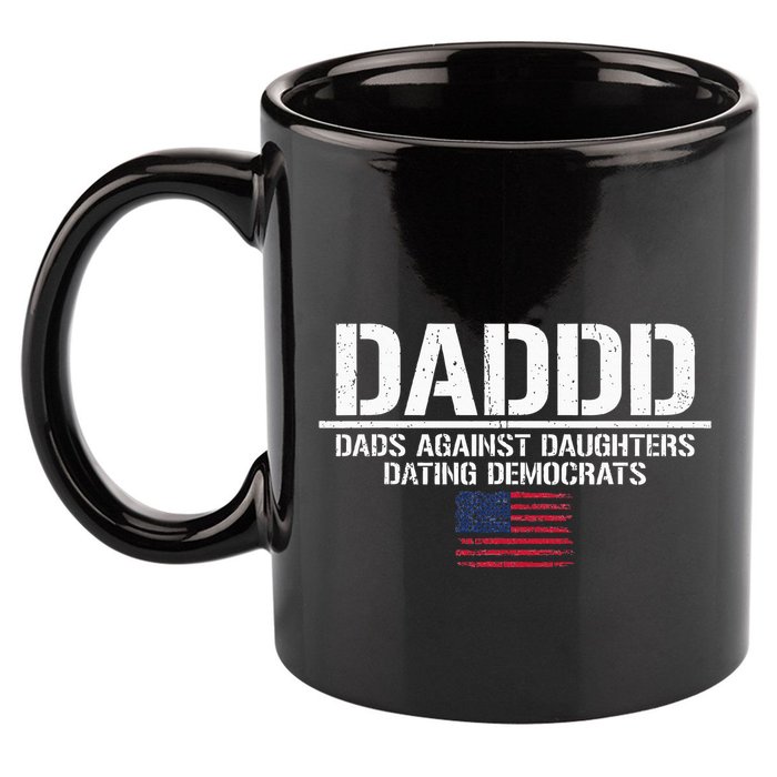 Addd Dads Against Daughters Dating Democrats 11oz C Handle Ceramic Mug