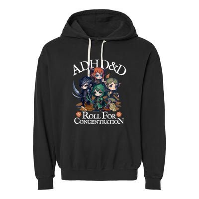 Adhd Dnd Adventurers Roll For Concentration Garment-Dyed Fleece Hoodie
