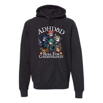 Adhd Dnd Adventurers Roll For Concentration Premium Hoodie