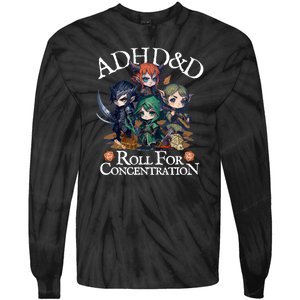 Adhd Dnd Adventurers Roll For Concentration Tie-Dye Long Sleeve Shirt