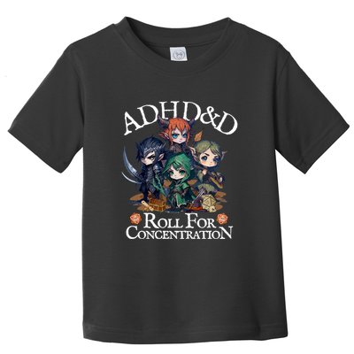 Adhd Dnd Adventurers Roll For Concentration Toddler T-Shirt