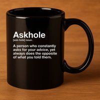 Askhole Definition Adult 11oz C Handle Ceramic Mug