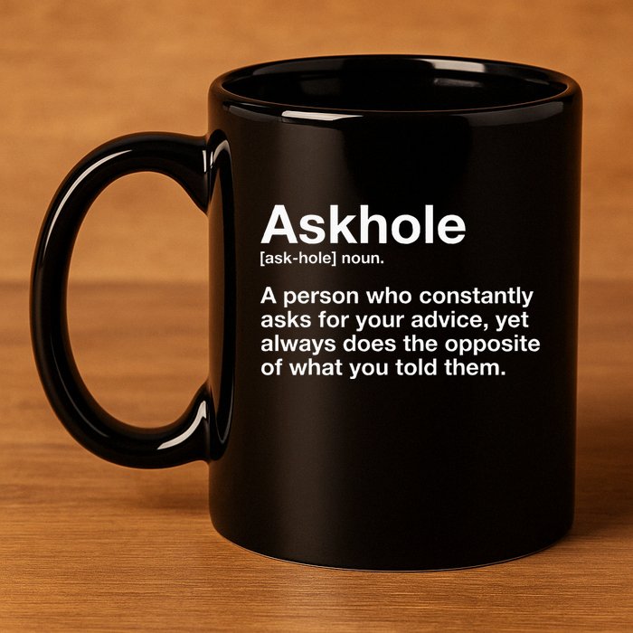 Askhole Definition Adult 11oz C Handle Ceramic Mug