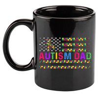 Autism Dad Autistic Child Father's Day Slogan 11oz C Handle Ceramic Mug