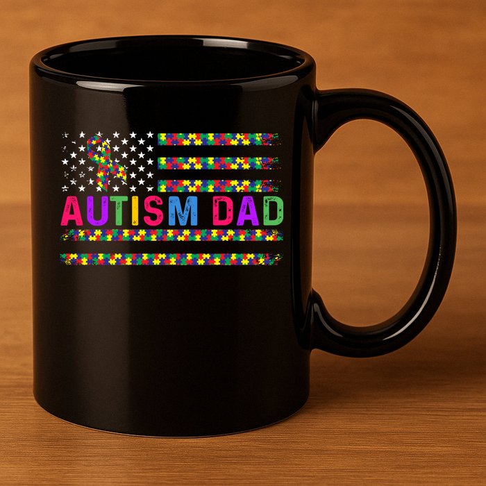 Autism Dad Autistic Child Father's Day Slogan 11oz C Handle Ceramic Mug