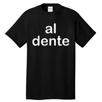 Al Dente Tall T-Shirt