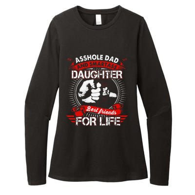 Asshole Dad And Smartass Daughter Best Friend For Life Womens CVC Long Sleeve Shirt