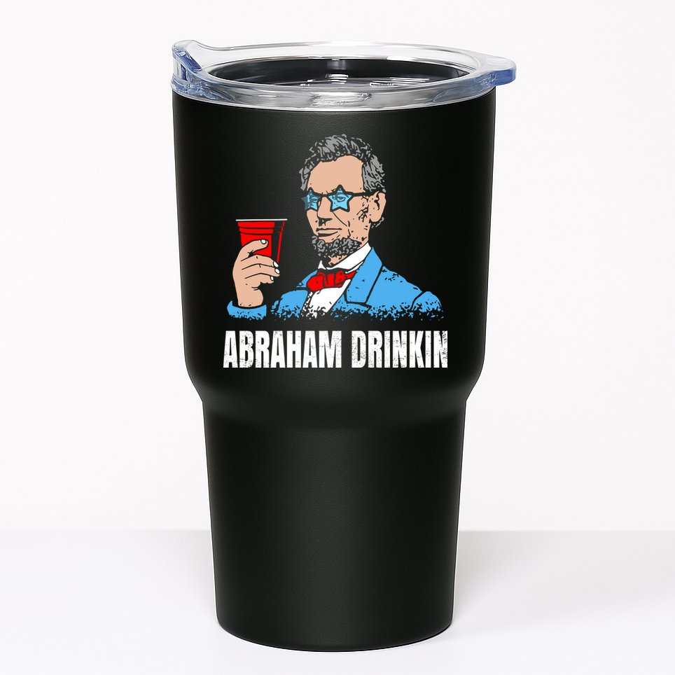 Abraham Drinkin Tumbler